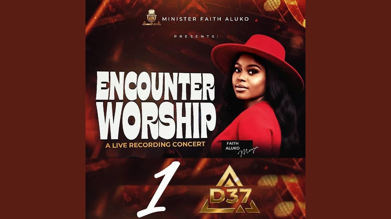 Encounter worship 1.0 praise medley