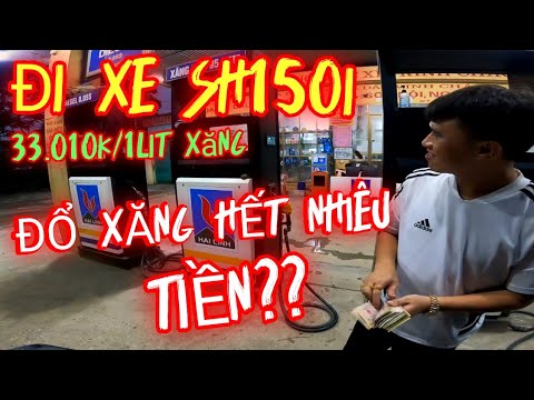 Video Đi xe SH150, 1 lần đổ xăng hết bao nhiêu tiền? Khi... - youtube