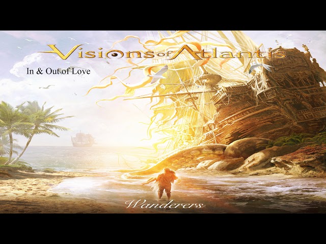 Visions of Atlantis - In & Out of Love