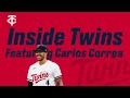 1/11/23 - Inside Twins featuring Carlos Correa LIVE at 12:30pm CT