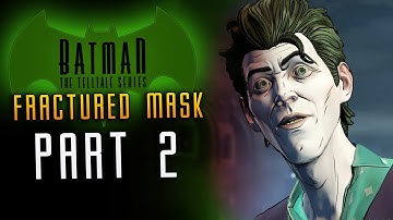 BATMAN Episode 3 Fractured Mask Walkthrough - Part 2 Riddler