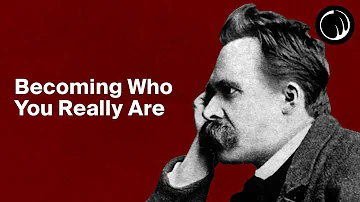 Becoming Who You Really Are - The Philosophy of Friedrich Nietzsche