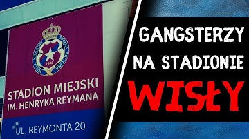 Od loży VIP do gangsterskich interesów – historia Wisły Kraków