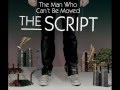 The script  the man who cant be moved