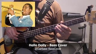 Video voorbeeld van "[Louis Armstrong] Hello Dolly - Bass Cover 🎧"