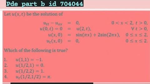 Csir net june 2023 pde part b question id 704044 solution #csir #pde #mathematics #solution