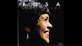 ATÉ QUEM SABE - ROSA PASSOS
