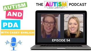 Autism And PDA with Casey Ehrlich