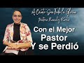 Pastora Nanichy Rivera- Con el Mejor Pastor y se perdió (2022) Alaska