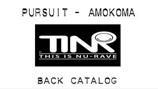 PURSUIT - AMOKOMA (next generation / blatant beats records)