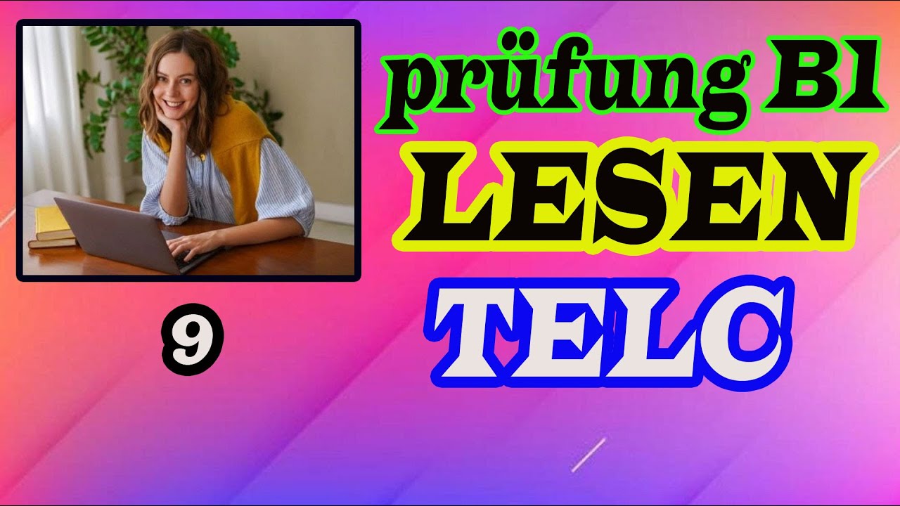 Telc B1 Prüfung Lesen Prüfung B1 LESEN/TELC B1 LESVERSTEHEN MIT LÖSUNGEN- - YouTube