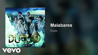 Duelo - Malabares (Audio)