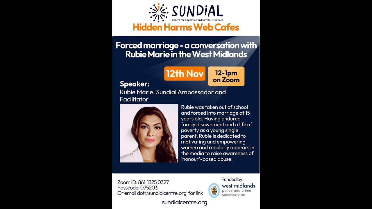 Forced marriage - a conversation with Rubie Marie in the West Midlands