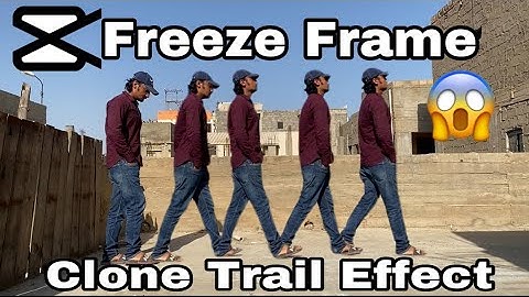 Freeze Frame Clone Trail Effect | CapCut Tutorial | How to Freeze Frame