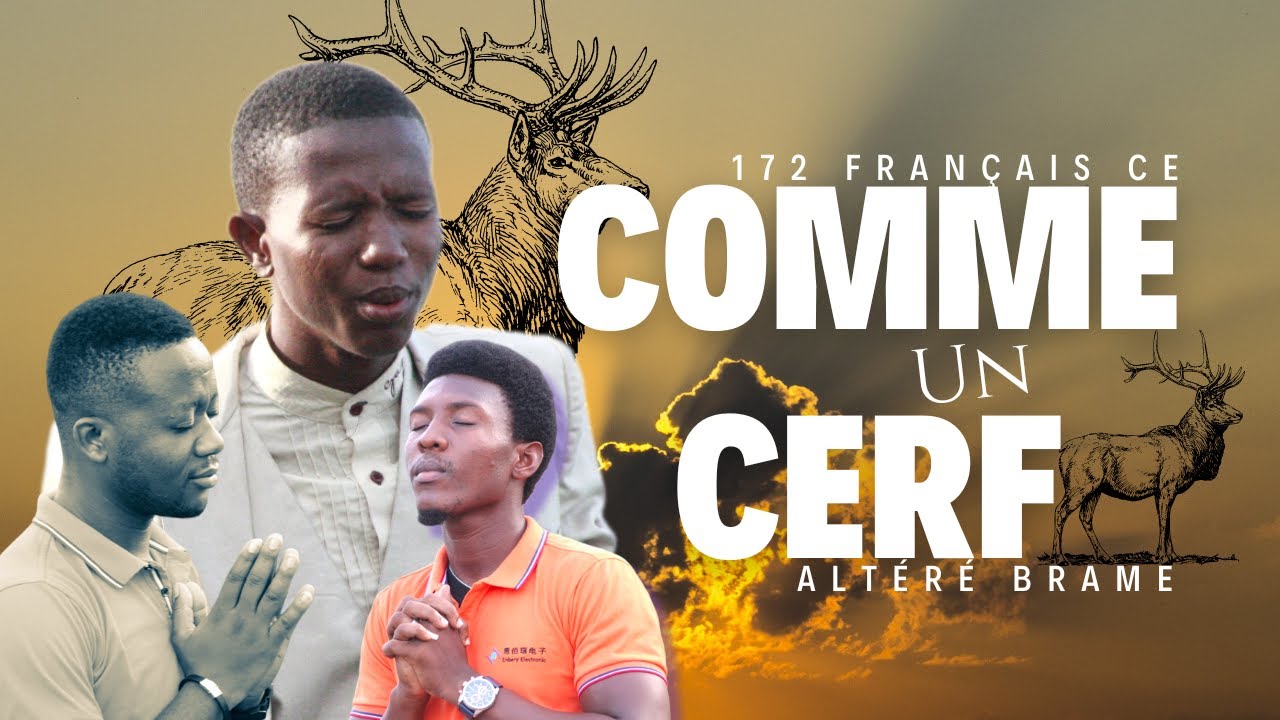 Comme Un Cerf Altéré Brame _ 172 FRANÇAIS CE
