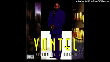 Vontel- 11- Tell 'Em What I Came 2 Do