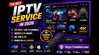 Best IPTV Service 2026 🔥 45,000+ Live Channels | 4K Streaming | Movies & Sports