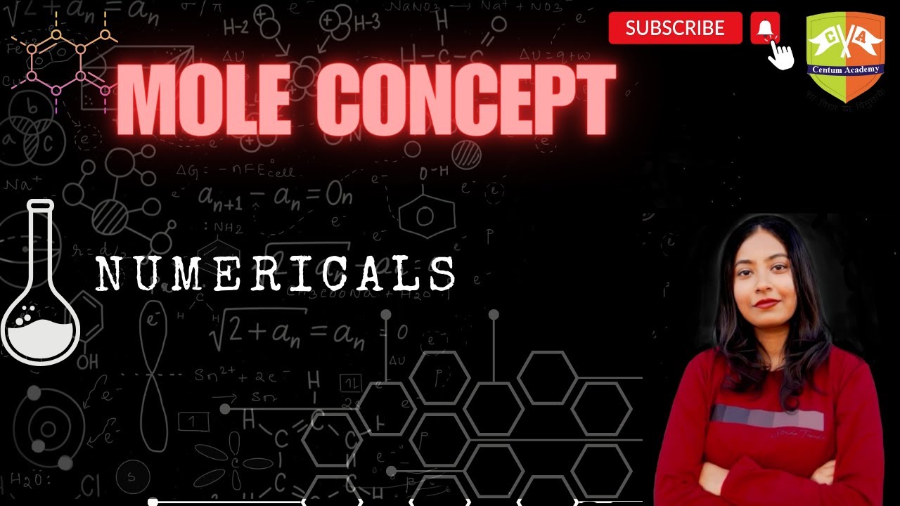 ⁣MOLE CONCEPT  || Important Numericals || Grade XI || JEE NEET CBSE