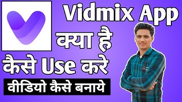 How to use Vidmix App | How to use Vidmix App | Vidmix App