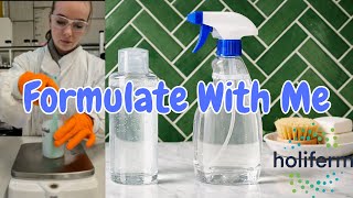 Formulate with me - Micellar water and Hard surface cleaner
