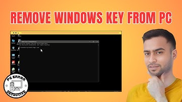 How to Remove Windows Key From PC - Step-by-Step Guide {2025}