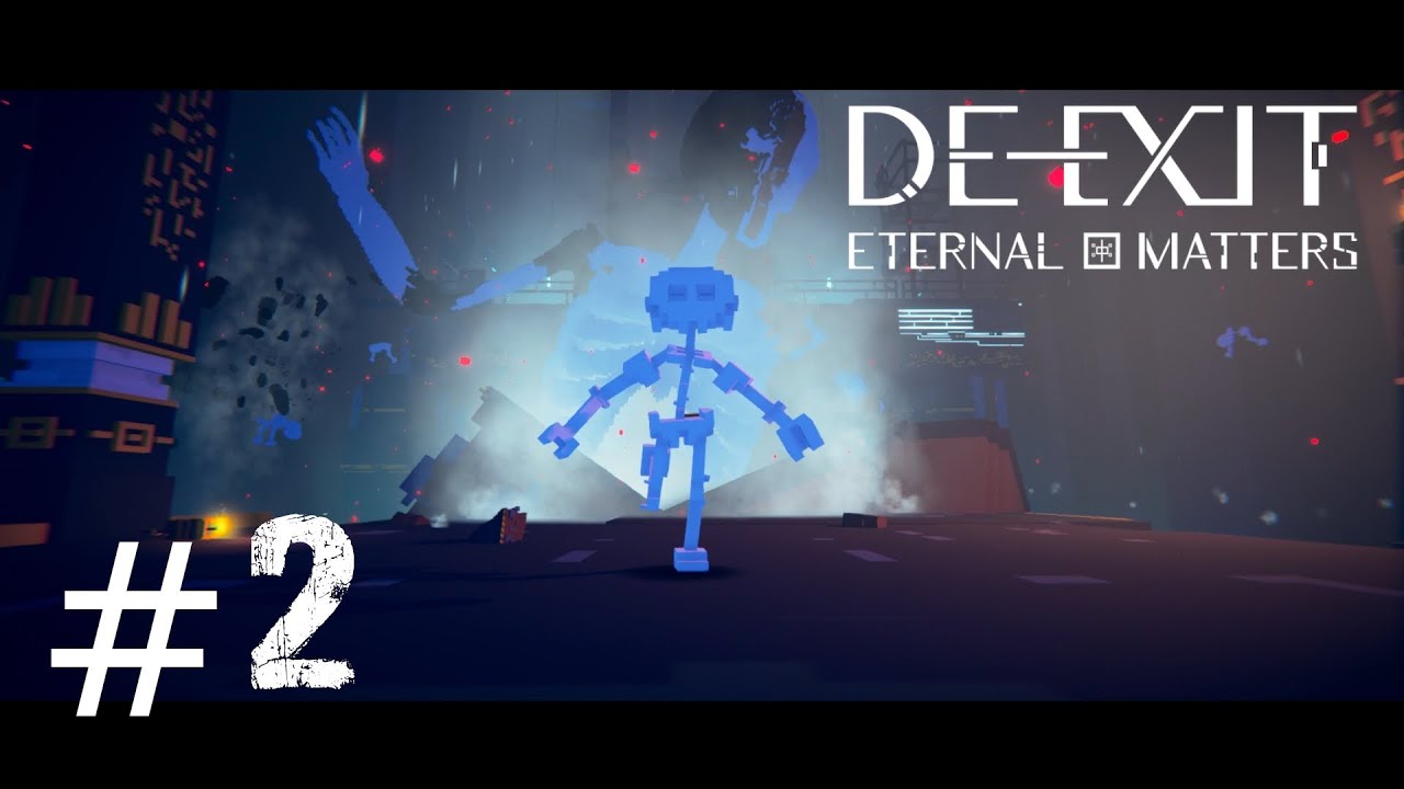 DE-EXIT: Eternal Matters Gameplay Video