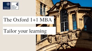 The Oxford 1+1 MBA - tailor your learning The Oxford 1+1 MBA - tailor your learning