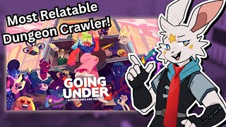 Going Under is the Most Relatable Dungeon Crawler Yet!