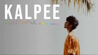 KALPEE - Colourful | lyric video