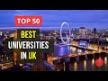 Top 50 best universities in uk  qs world university rankings 2024