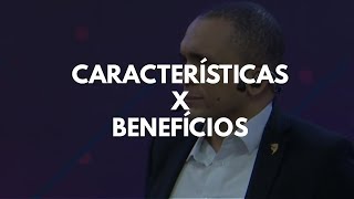 INTERVENÇÃO - CARACTERÍSTICAS x BENEFÍCIOS DO PRODUTO