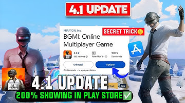 BGMI 4.1 UPDATE KAISE KARE \ BGMI UPDATE NOT SHOWING IN PLAY STORE \ BGMI UPDATE NOT COMING PROBLEM