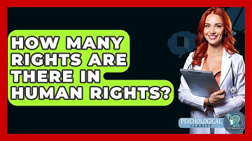 How Many Rights Are There In Human Rights? - Philosophy Beyond