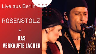 Rosenstolz - Das verkaufte Lachen (Live Columbiahalle, Berlin / 2002)