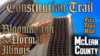 Constitution Trail: Bloomington to Normal - 40 Mile Round Trip - June 2021