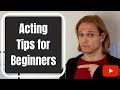 Struggling With Acting? - WATCH THIS! | Acting Tips for Beginners