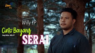 Lagu Minang Terbaru - Willy YP - Cinto Bayang Serai (Official Music Video)