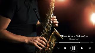 Ylber Aliu - Saksofon (Speed Up) Resimi