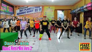 Dance Tik Tok DJ Classic Remix Mini Choreo by Zin Arjun Wibowo
