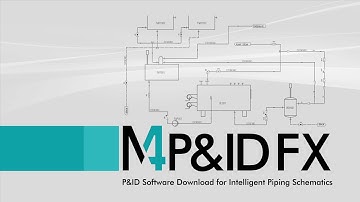 P&ID Software Download for Intelligent Piping Schematics - M4 P&ID FX