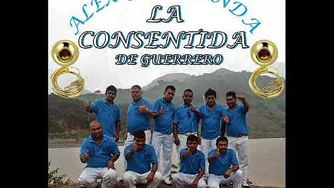 Alex y Su Banda La Consentida De Guerrero - Gloria...