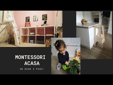 MONTESSORI ACASA:Cum sa incepi in doar 5 pasi!