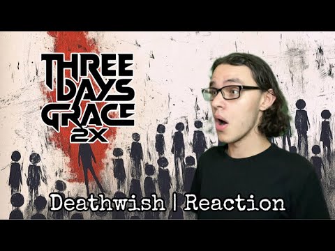 Jay Reacts: Three Days Grace - Deathwish *BANGER*
