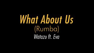 Pink - What About Us (Rumba Cover) | Watazu ft. Eva