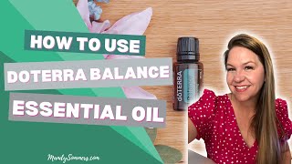DoTERRA Balance Essential Oil Blend