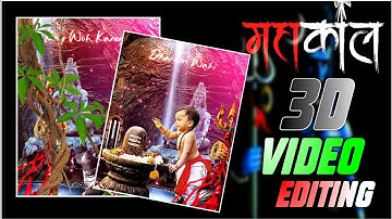 Mahadev 3d Video Editing | 3d Status Video Editing | 3d Mahadev Video | Mahadev 3d status video
