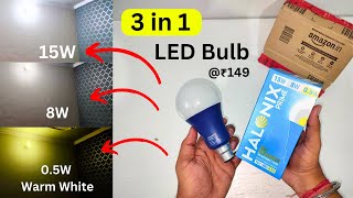 3 Light in 1 Bulb | Hallonix 15W ,0.5W & 9W bulb @₹149 | UNBOXING SPOT