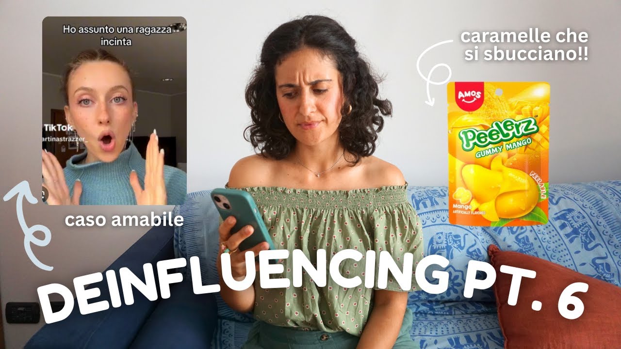 DEINFLUENCING PT. 6 - Caso amabile, caramelle che si sbucciano, assurde skincare routine