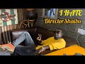 Director Shaibu I Hate Official Audio
