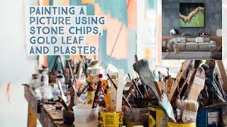 Pinting a picture using stone chips, gold leaf and plaster